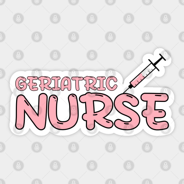 Geriatric Nurse Red Sticker by MedicineIsHard